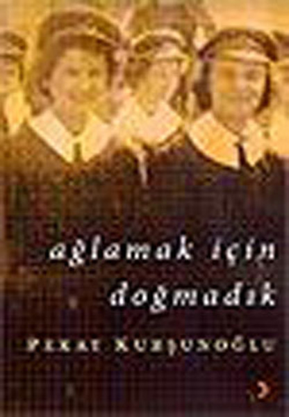 Ağlamak İçin Doğmadık.pdf