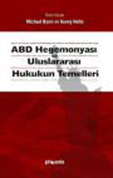 ABD Hegemonyası ve Uluslararası Hukukun Temelleri.pdf