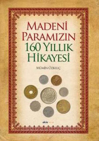 Madeni Paramızın 160 Yıllık Hikayesi.pdf