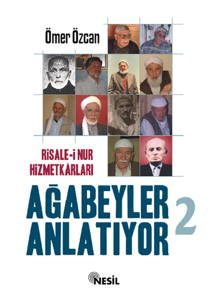 Risale-i Nur Hizmetkarları Ağabeyle.pdf