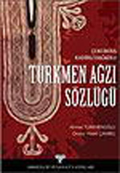 Türkmen Ağzı Sözlüğü - Çukurova Kadirli Dağkolu.pdf