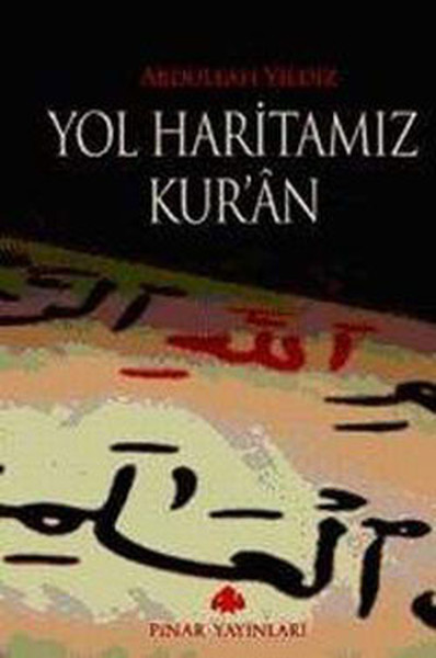 Yol Haritamız Kurân.pdf