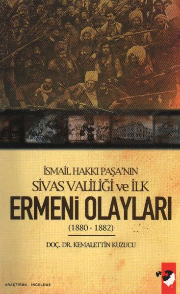 İsmail Hakkı Paşanın Sivas Valiliği ve İlk Ermeni Olayları(1880-1882).pdf