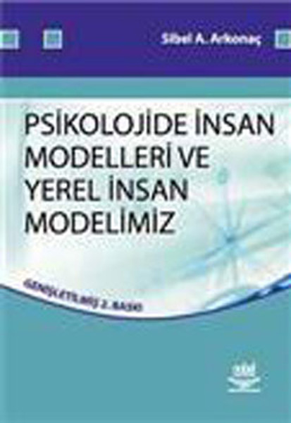 Psikolojide İnsan Modelleri ve Yerel İnsan Modellerimiz.pdf