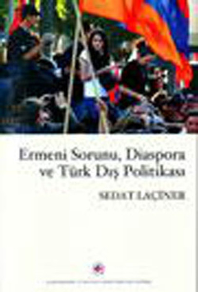 Ermeni Sorunu, Diaspora ve Türk Dış Politikası.pdf