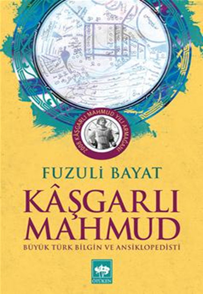Kaşgarlı Mahmut - Büyük Türk Bilgin ve Ansiklopedisi.pdf