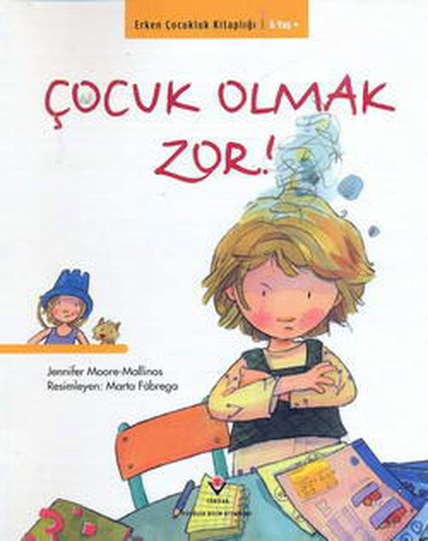 Erken Çocukluk Kitapları-Çocuk Olmak Zor!.pdf