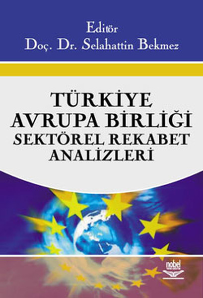 Türkiye Avrupa Birliği Sektörel Rekabet Analizleri.pdf