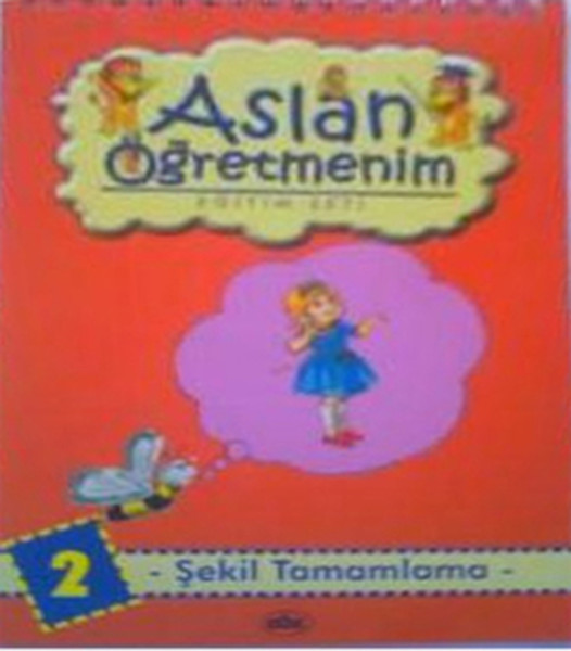 Aslan Öğretmenim Eğitim Seti - Şekil tamamlama - 2.pdf