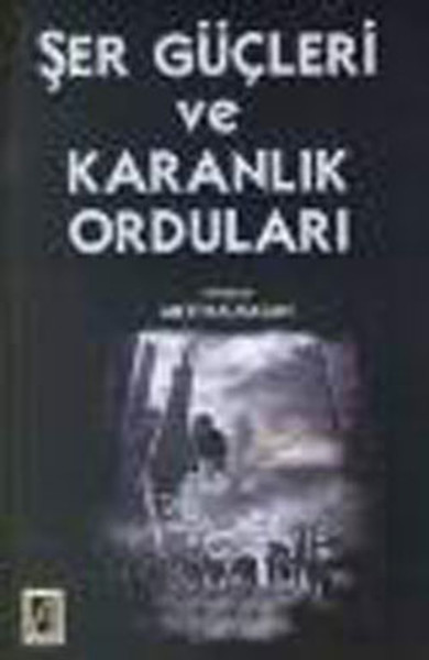 Şer Güçleri ve Karanlık Orduları.pdf