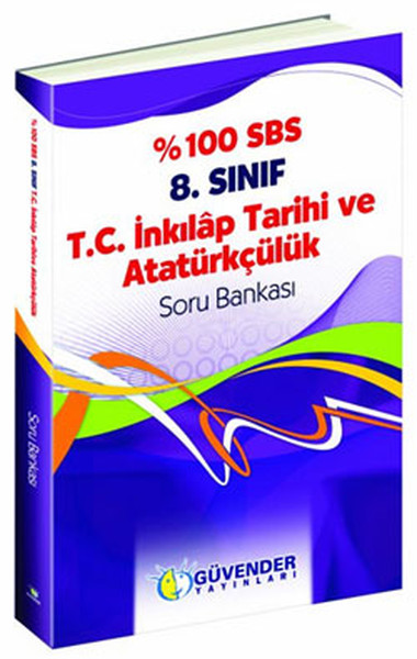 Güvender 8.Sınıf %100 İnkilap Tarihi Ve Atatürk Soru Bankası.pdf