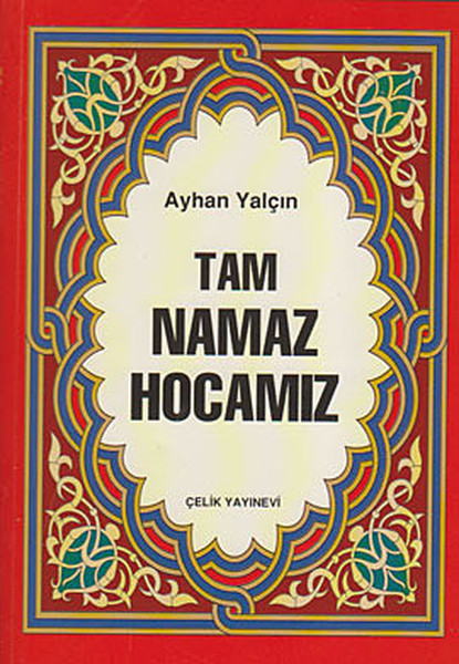 Tam Namaz Hocamız.pdf