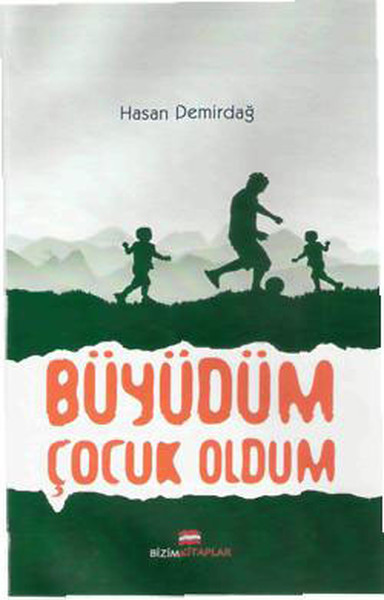 Büyüdüm Çocuk Oldum.pdf