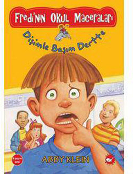 Fredinin Okul Maceraları 1 - Dişimle Başım Dertte.pdf