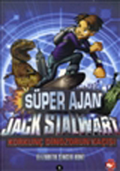 Süper Ajan Jack Stalwart - Korkunç Dinozorun Kaçışı.pdf
