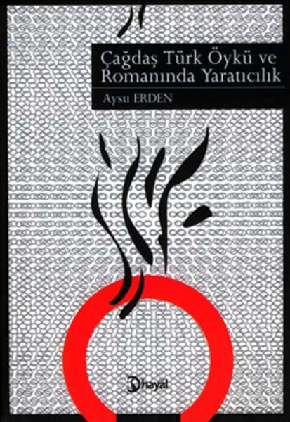 Çağdaş Türk Öykü ve Romanında Yaratıcılık.pdf