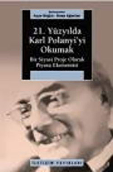 21. Yüzyılda Karl Polanyiyi Okumak.pdf