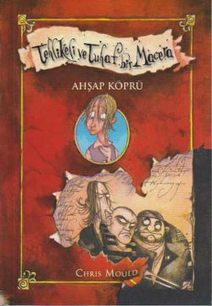 Tehlikeli ve Tuhaf Bir Macera - Ahşap Köprü.pdf