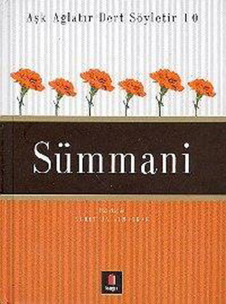 Sümmani - Dertli Aşk Ağlatır Dert Söyletir 10.pdf
