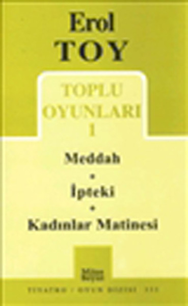 Erol Toy Toplu Oyunları-1: Meddah-İpteki-Kadınlar Matinesi.pdf