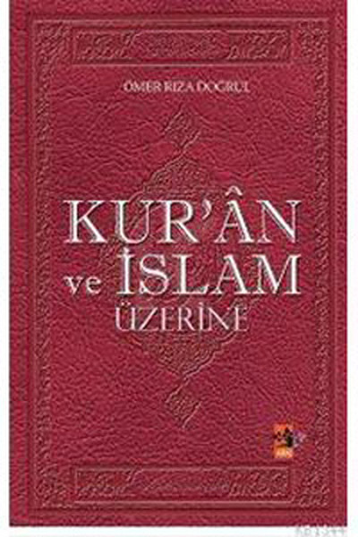 Kuran ve İslam Üzerine.pdf