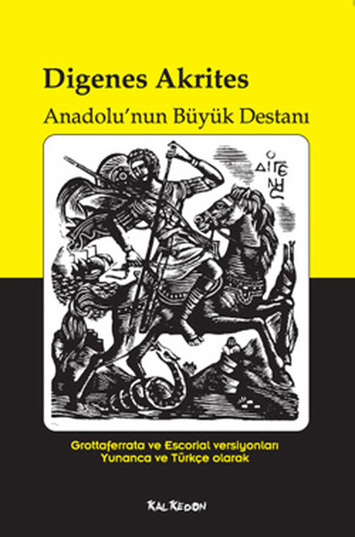 Digenes Akrites - Anadolunun Büyük Destanı.pdf
