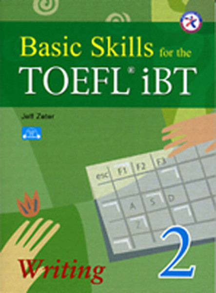 Basic Skills for the TOEFL iBT Students Book 2 Writing with Audio CD.pdf