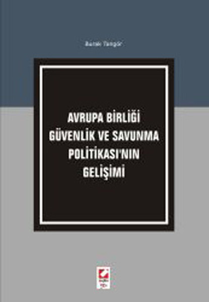 Avrupa Birliği Güvenlik ve Savunma Politikasının Gelişimi.pdf