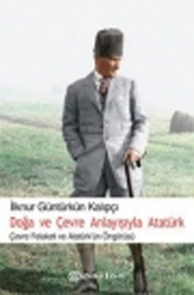 Doğa ve Çevre Anlayışıyla Atatürk.pdf
