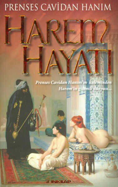 Harem Hayatı - Prenses Cavidan Hanımın Kaleminden Haremin Gizli Dünyası.pdf