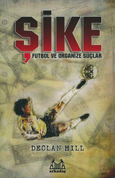 Şike - Futbol ve Organize Suçlar.pdf