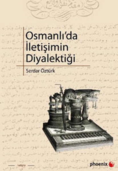 Osmanlıda İletişimin Diyalektiği.pdf