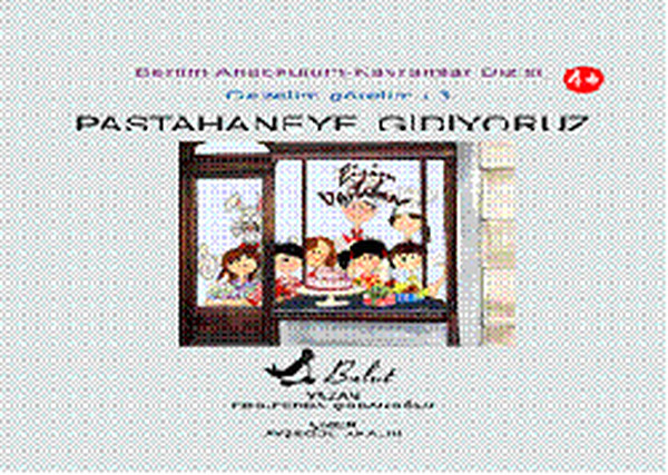 Pastahaneye Gidiyoruz / Benim Anaokulum - Gezelim Görelim 3.pdf