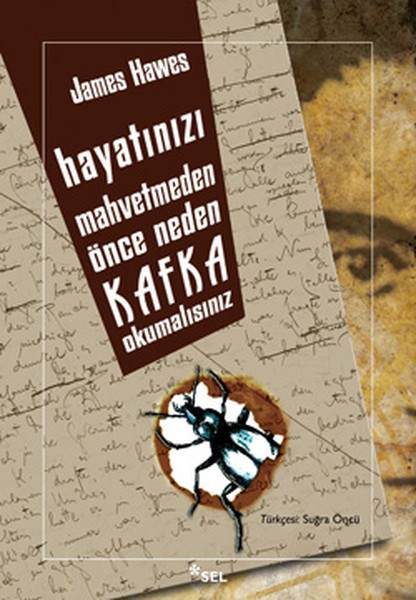 Hayatınızı Mahvetmeden Önce Neden Kafka Okumalısınız.pdf