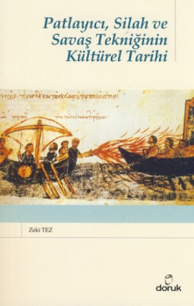 Patlayıcı,Silah ve Savaş Tekniğinin Kültürel Tarihi.pdf