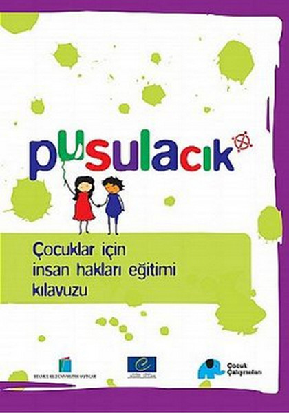 Pusulacık - Çocuklar İçin İnsan Hakları Eğitimi Kılavuzu.pdf