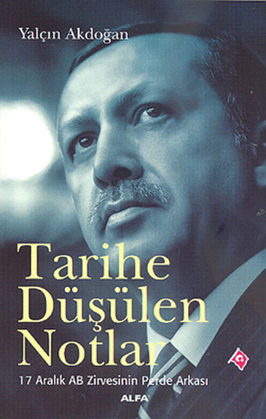 Tarihe Düşülen Notlar - 17 Aralık AB Zirvesinin Perde Arkası.pdf