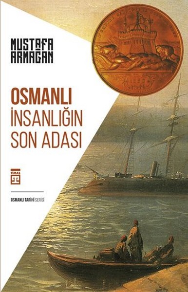 Osmanlı - İnsanlığın Son Adası.pdf