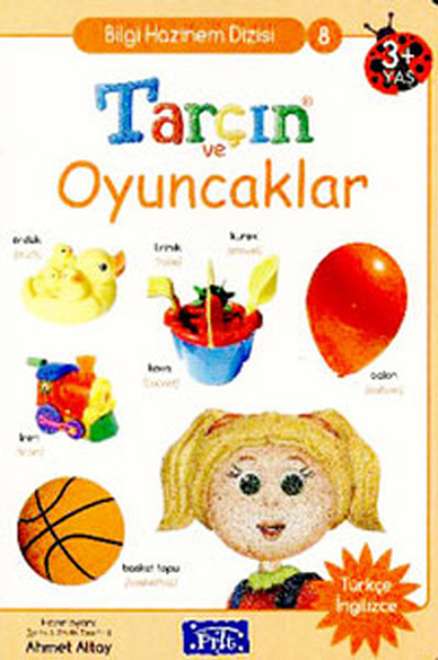 Bilgi Hazinem Dizisi-08: Tarçın ve Oyuncaklar (Türkçe-İngilizce).pdf