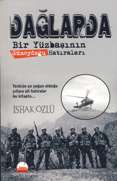 Dağlarda Bir Yüzbaşının Güneydoğu Hatıraları.pdf