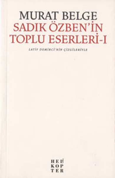 Sadık Özbenin Toplu Eserleri 1.pdf