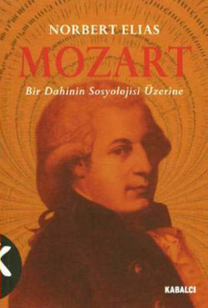 Mozart - Bir Dahinin Sosyolojisi Üzerine.pdf