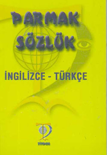 Parmak Sozluk Ingilizce Turkce Pdf