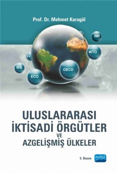 Uluslararası İktisadi Örgütler ve Azgelişmiş Ülkeler.pdf