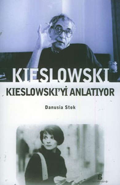 Kieslowski Kieslowskiyi Anlatıyor.pdf