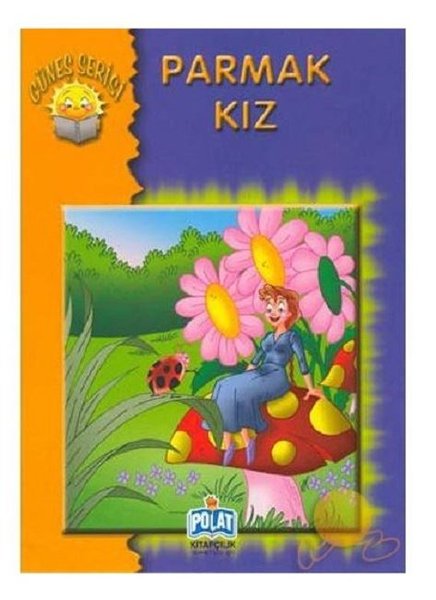 Güneş Serisi - Parmak Kız.pdf