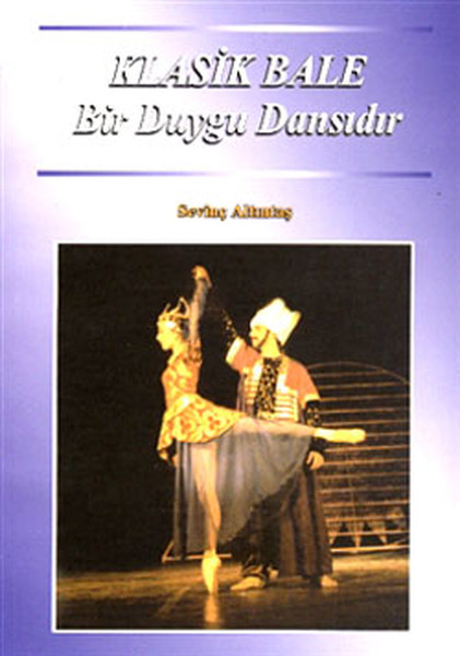 Klasik Bale Bir Duygu Dansıdır.pdf