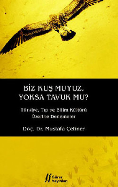 Biz Kuş Muyuz Yoksa Tavuk Mu?.pdf