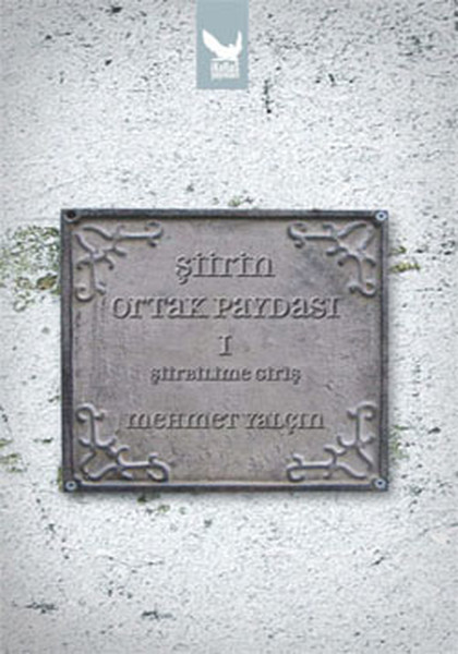 Şiirin Ortak Paydası - 1 Şiirbilime Giriş.pdf