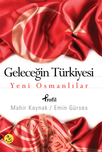Geleceğin Türkiyesi - Yeni Osmanlılar.pdf